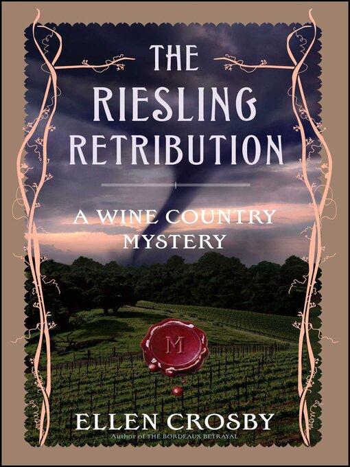 Title details for The Riesling Retribution by Ellen Crosby - Wait list
